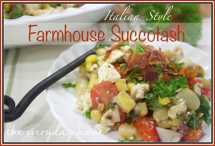 Farmhouse-Succotash-Recipe  The Everyday Home  www.everydayhomeblog.com (1)
