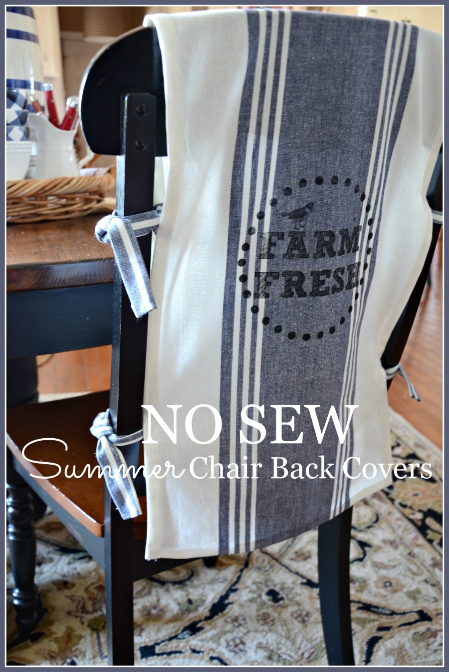 NO SEW CHAIR BACK COVERS- Great embellishment for any chair-stonegableblog.com