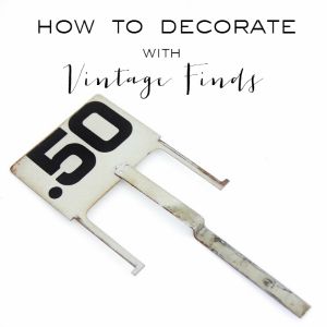 How-to-Decorate-With-Vintage-Finds-Thistlewood