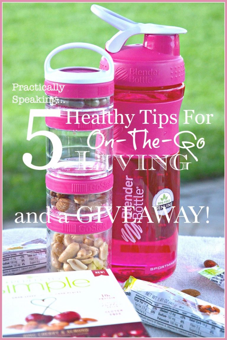 5 HEALTHY TIPS FOR ON-THE-GO LIVING AND A GREAT GIVEAWAY