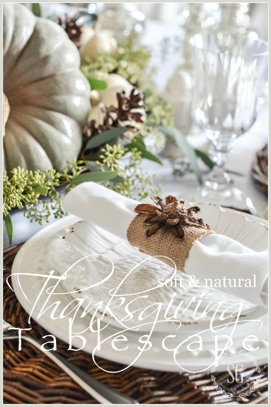 SOFT AND NATURAL THANKSGIVING TABLESCAPE
