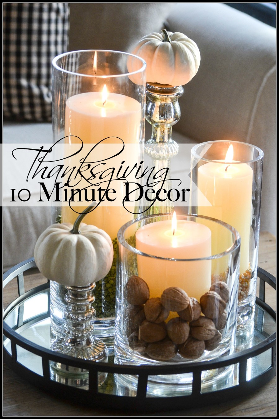 THANKSGIVING 10 MINUTE DECORATING