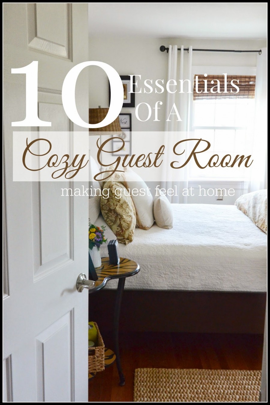 10 ESSENTIALS FOR MAKING A COZY GUEST ROOM-TITLE PAGE-stonegablebog