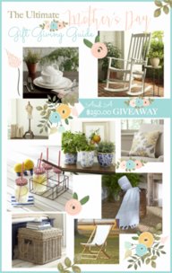THE ULTIMATE MOTHER’S DAY GIFT GUIDE AND A $250.00 GIVEAWAY