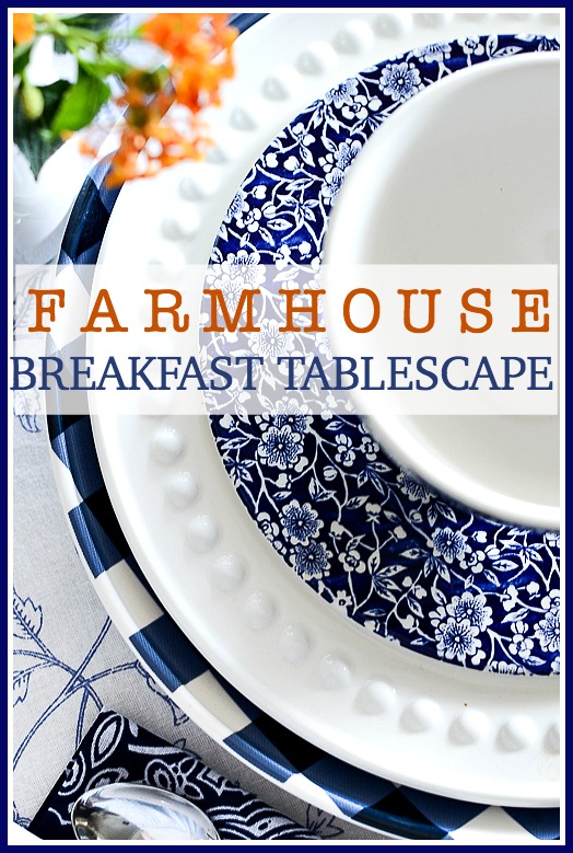 FARMHOUSE BREAKFAST TABLESCAPE