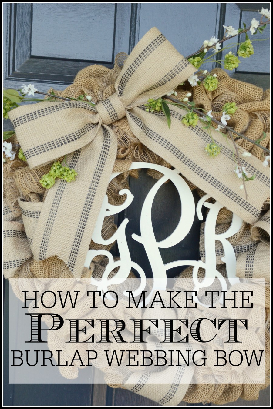 HOW TO MAKE THE PERFECT BURLAP BOW