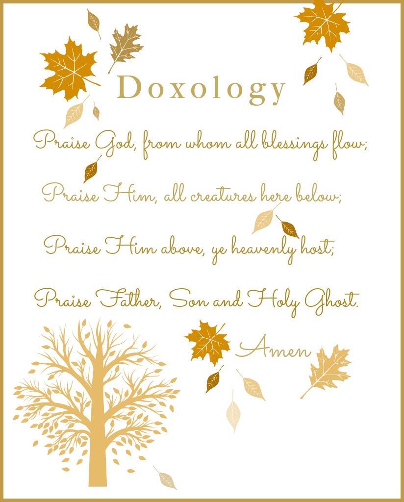 DOXOLOGY PRINTABLE- a printable prayer of praise suitable for framing.