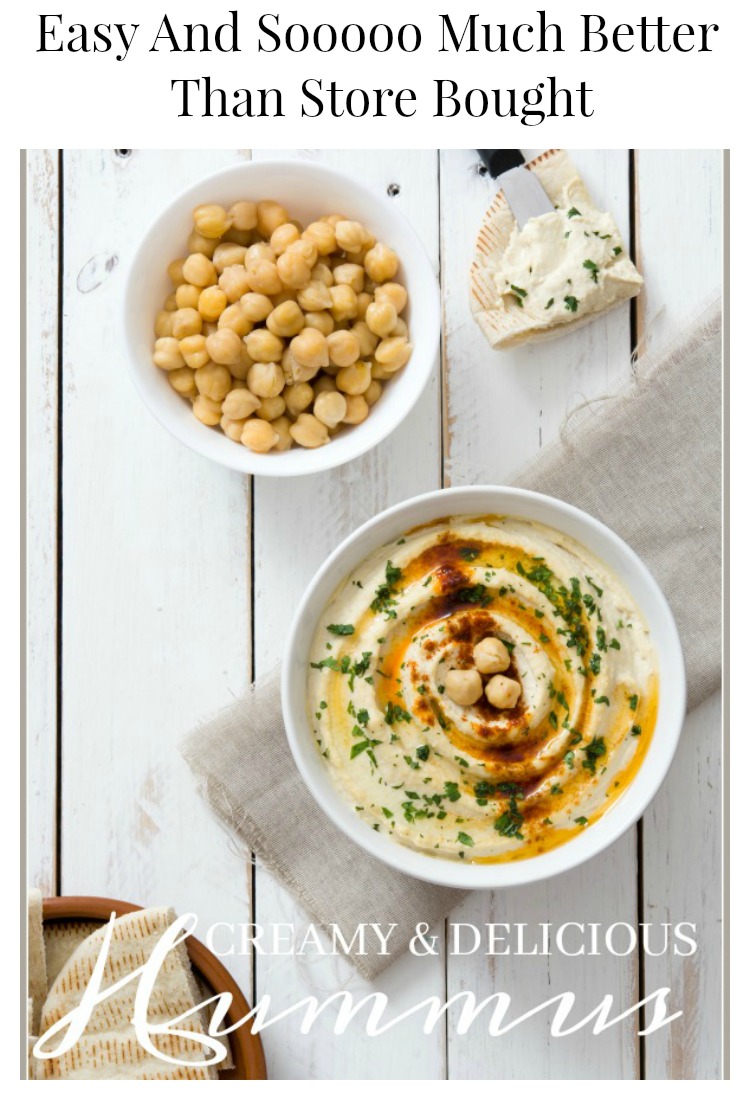 CREAMY AND DELICIOUS HUMMUS- Don't buy hummus when it's so easy to make and tastes so much better!