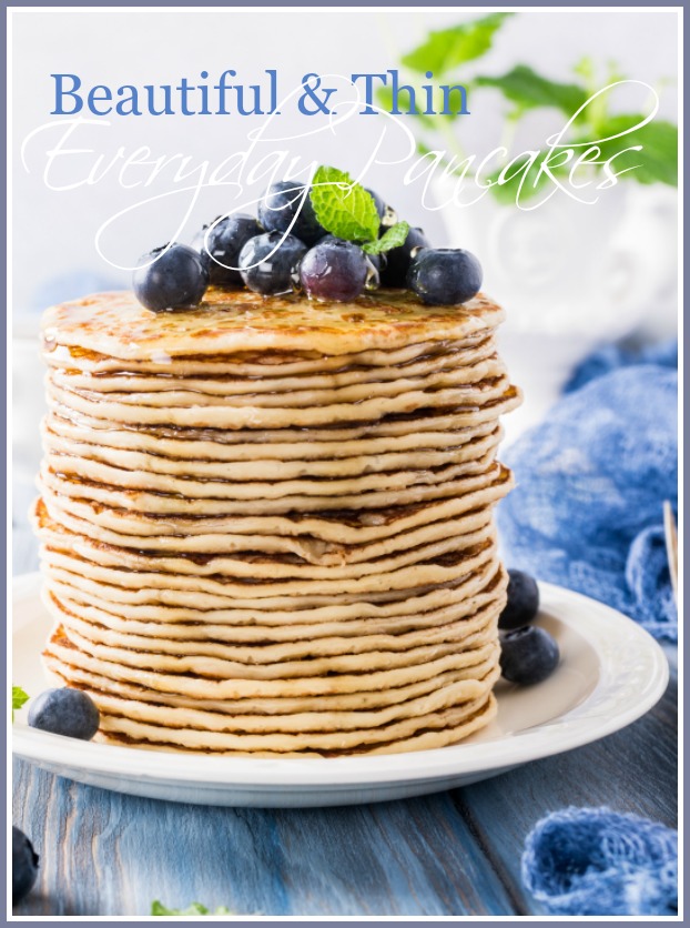 BEAUTIFUL AND THIN EVERYDAY PANCAKES