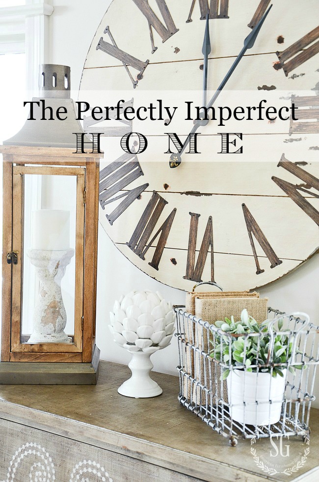 THE PERFECTLY IMPERFECT HOME