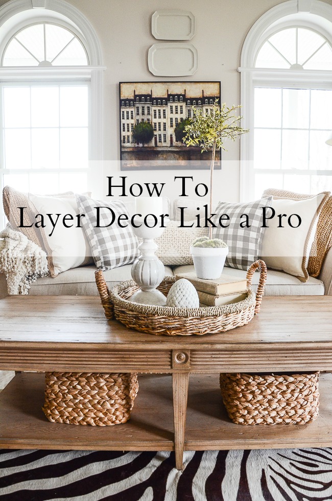 HOW TO LAYER DECOR LIKE A PRO