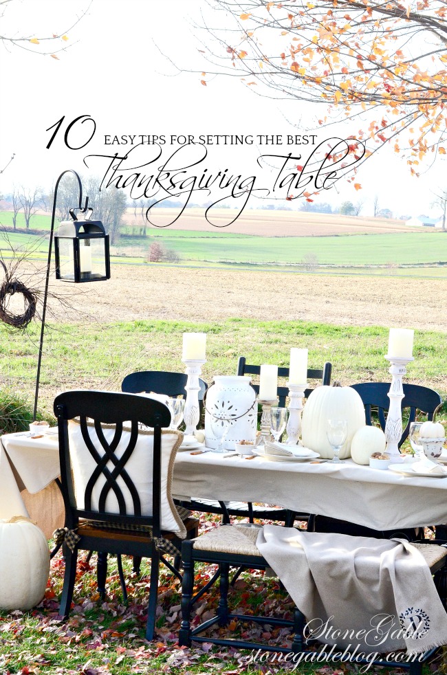 10 TIPS FOR SETTING THE BEST THANKSGIVING TABLE EVER!!!! A must read if you are hosting Thanksgiving or Christmas dinner!