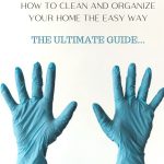 woman with latex gloves on to clean and organize her home
