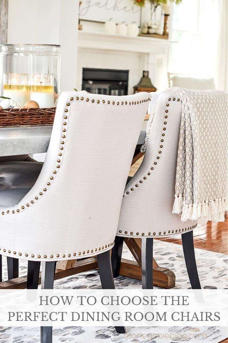 HOW TO CHOOSE THE PERFECT DINING ROOM CHAIRS - StoneGable