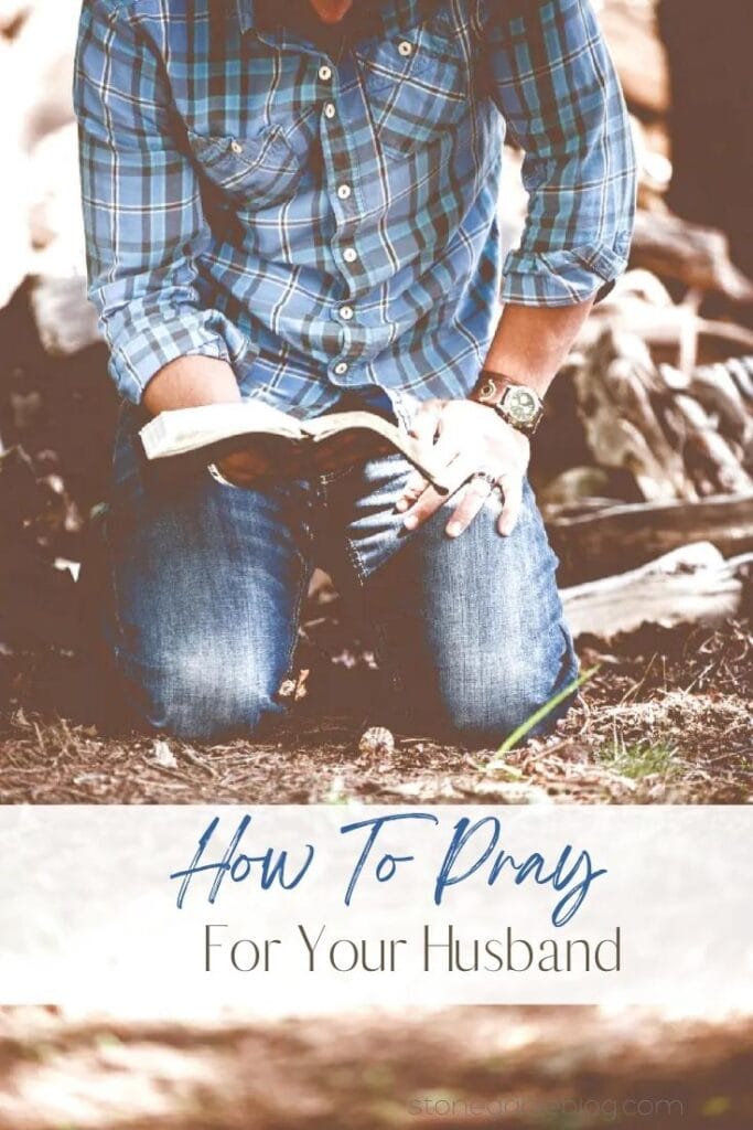 HOW TO PRAY FOR YOUR HUSBAND- MAN ON HIS KNEES WITH A BIBLE