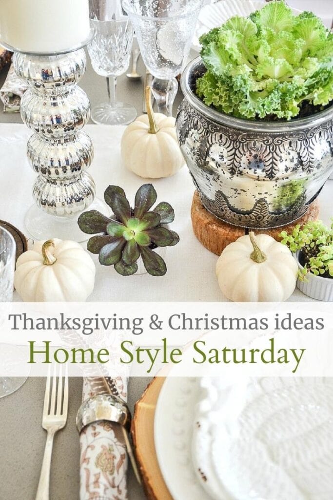 Home Style Saturday #320-  Thanksgiving tablescape